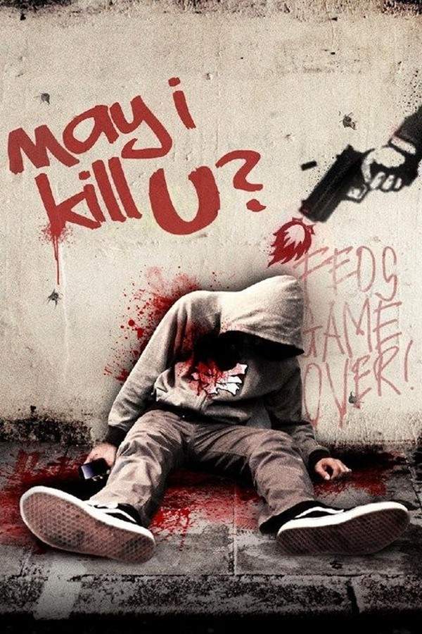 May I Kill U?