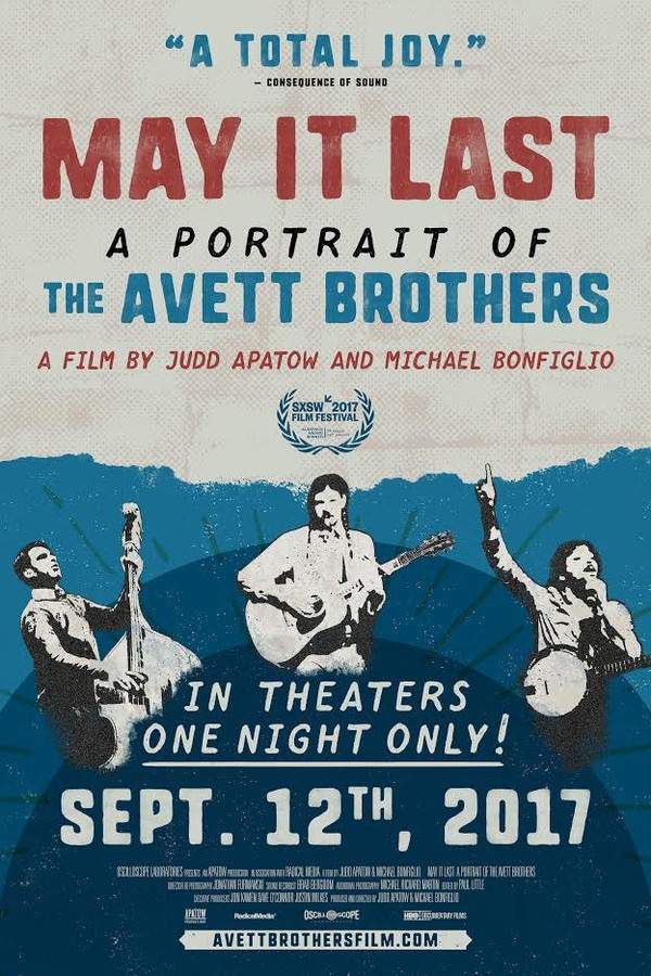 May It Last: A Portrait of the Avett Brothers