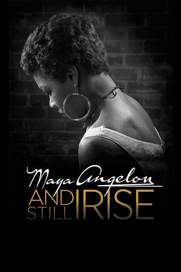 Maya Angelou: And Still I Rise