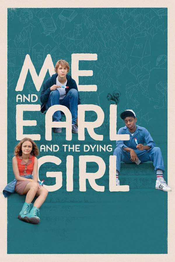Me and Earl and the Dying Girl