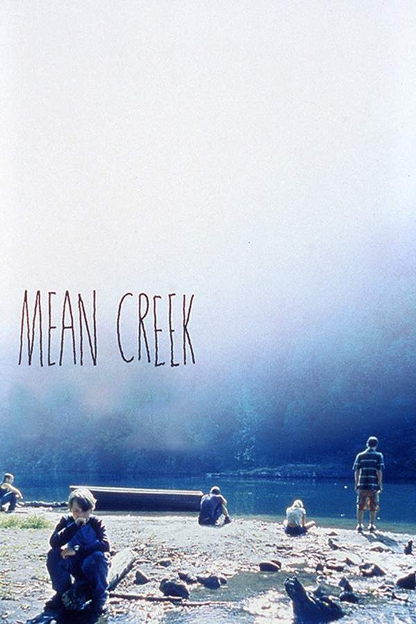 Mean Creek