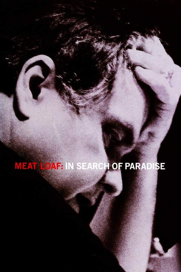 Meat Loaf: In Search of Paradise