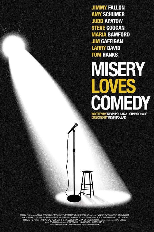 Misery Loves Comedy