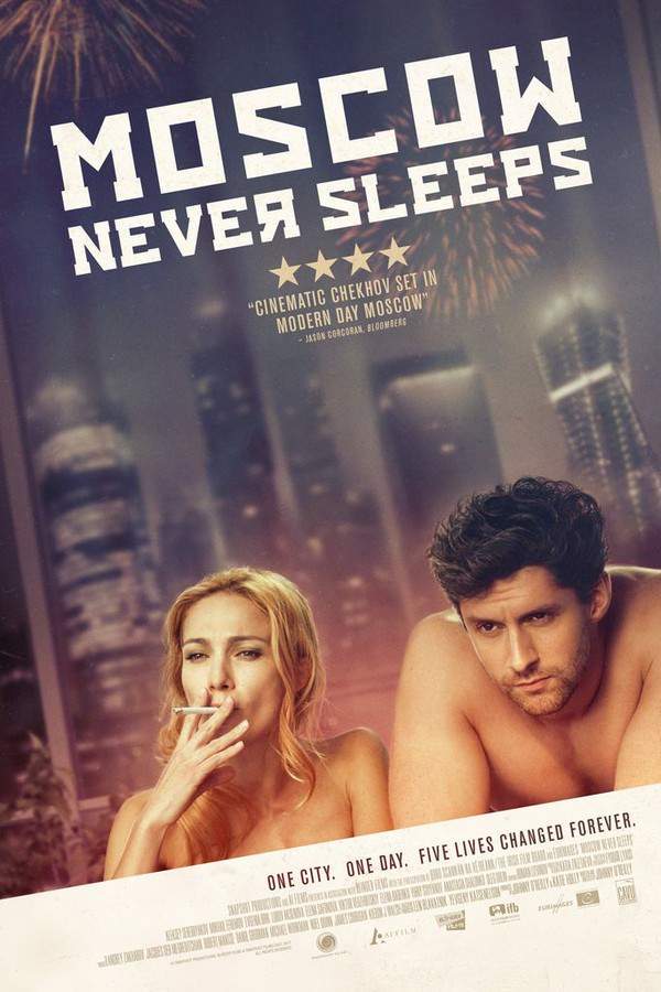 Moscow Never Sleeps