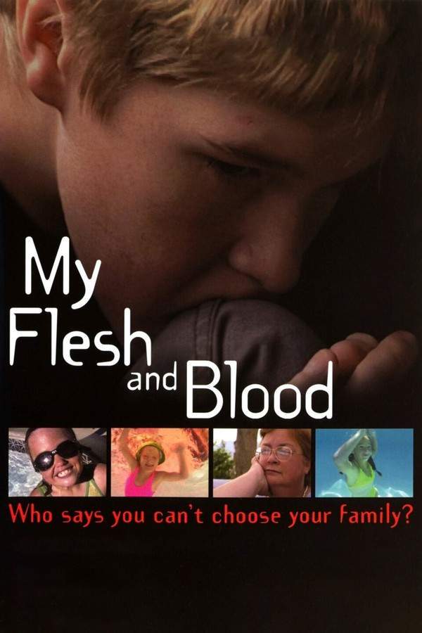 My Flesh and Blood