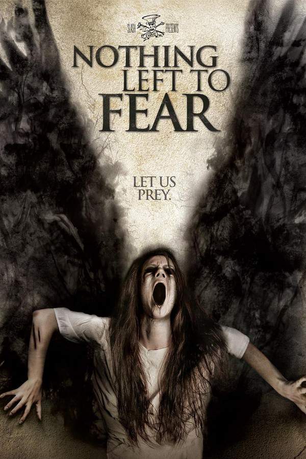 Nothing Left to Fear