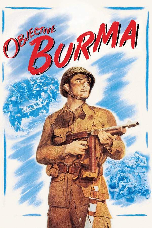Objective, Burma!
