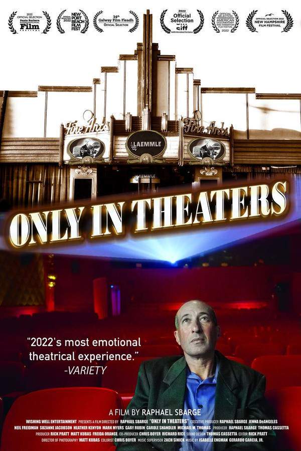 Only in Theaters