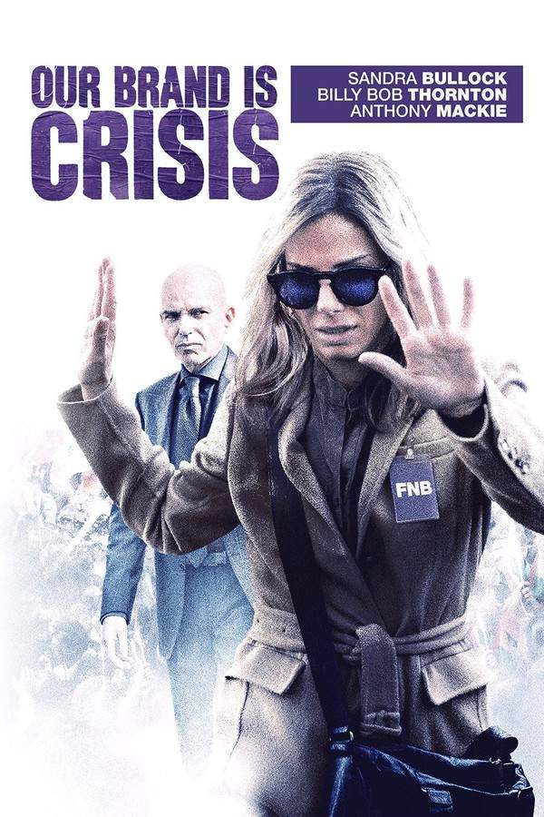Our Brand Is Crisis