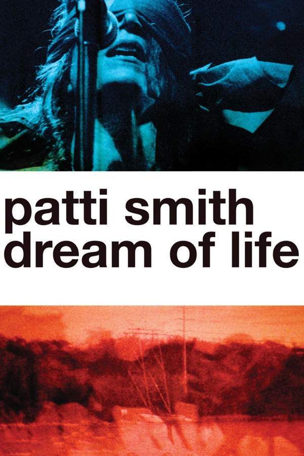 Patti Smith: Dream of Life