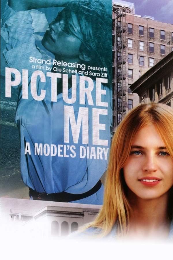 Picture Me: A Model's Diary