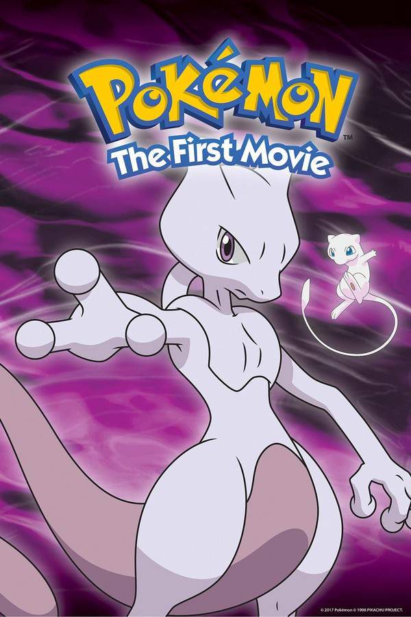 Pokémon: The First Movie - Mewtwo Strikes Back!