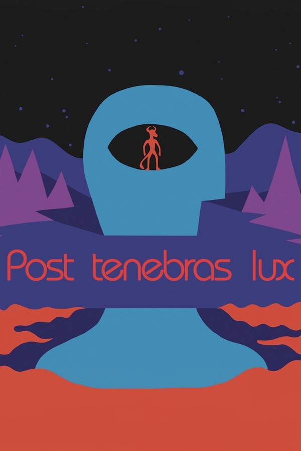 Post Tenebras Lux