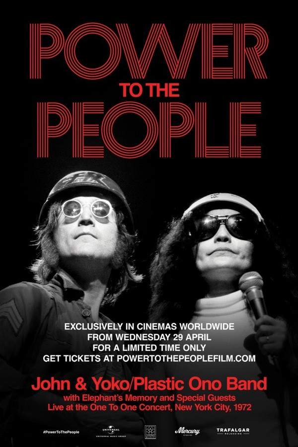 Power To The People: John & Yoko Live in NYC