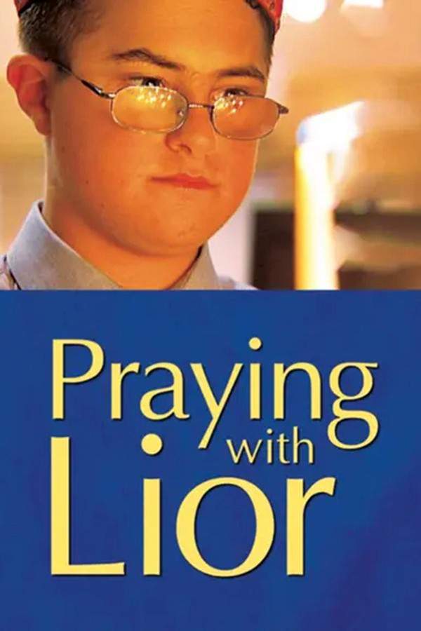 Praying with Lior