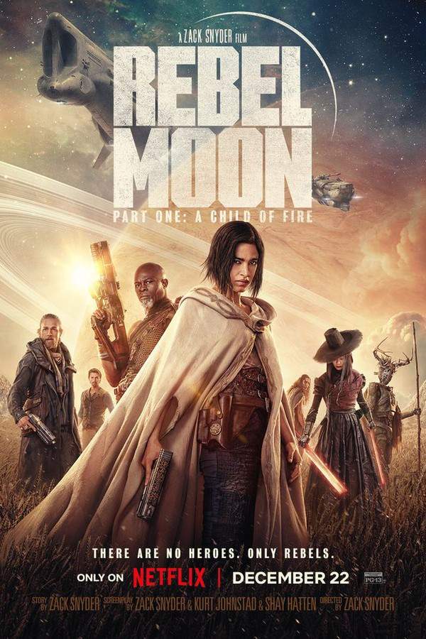 Rebel Moon Part 1: A Child of Fire