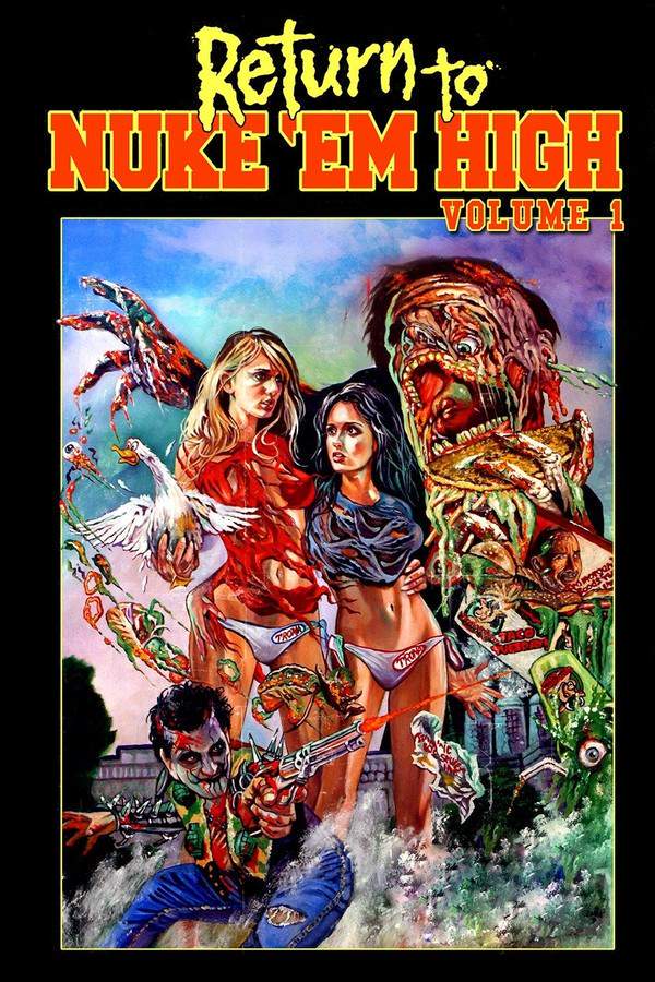 Return to Nuke 'Em High Volume 1