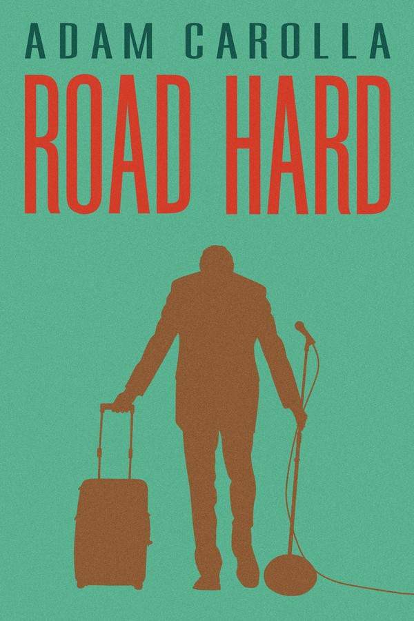 Road Hard