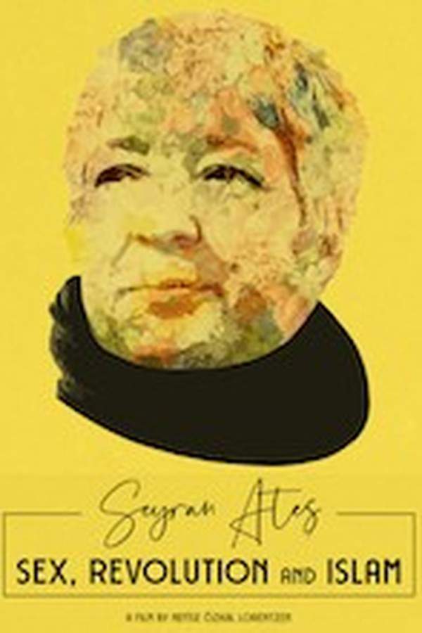 Seyran Ates: Sex, Revolution and Islam