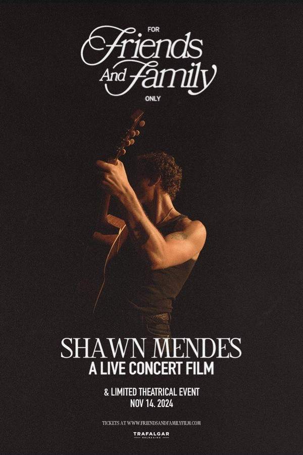 Shawn Mendes: For Friends And Family Only (A Live Concert Film)