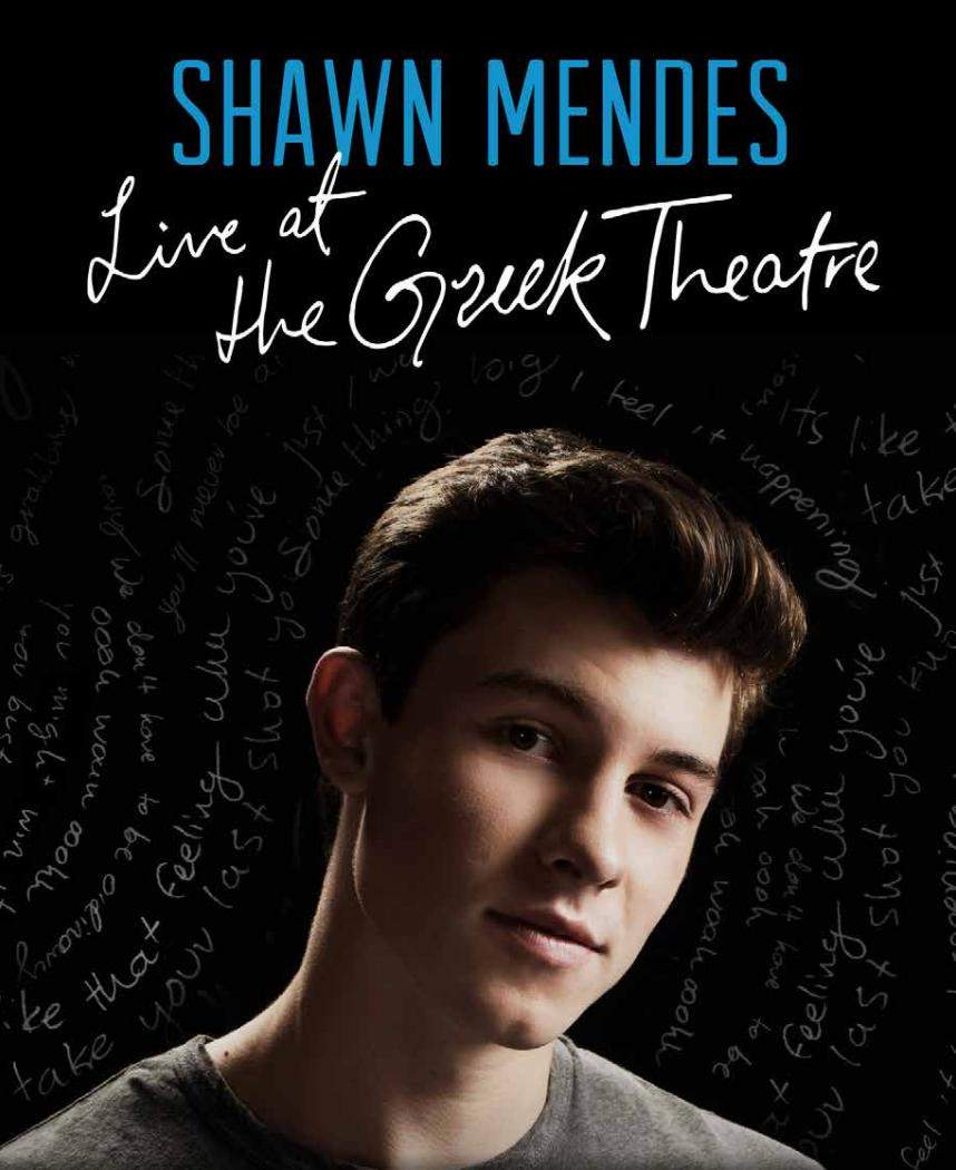 Shawn Mendes: Live at the Greek Theatre