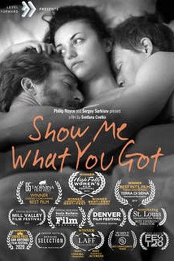 Show Me What You Got