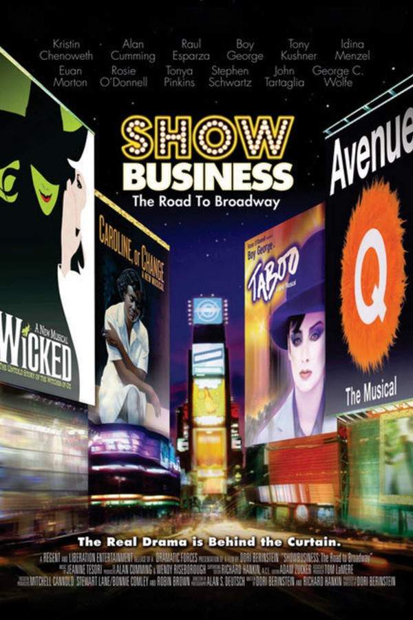 ShowBusiness: The Road to Broadway