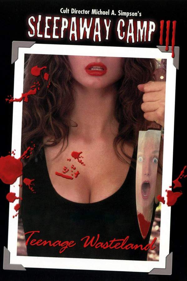 Sleepaway Camp III: Teenage Wastelend