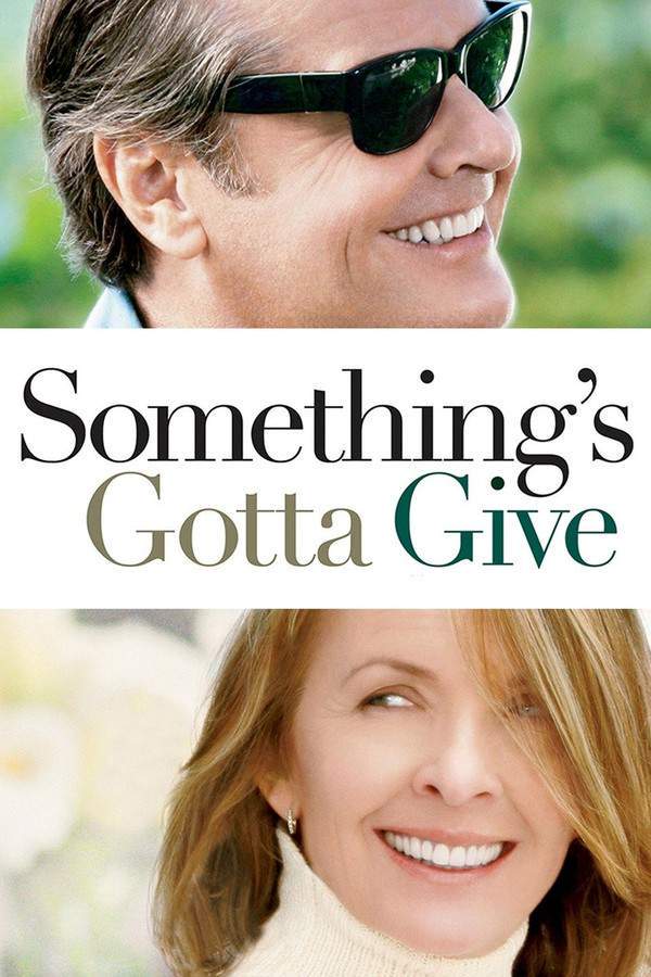 Something's Gotta Give