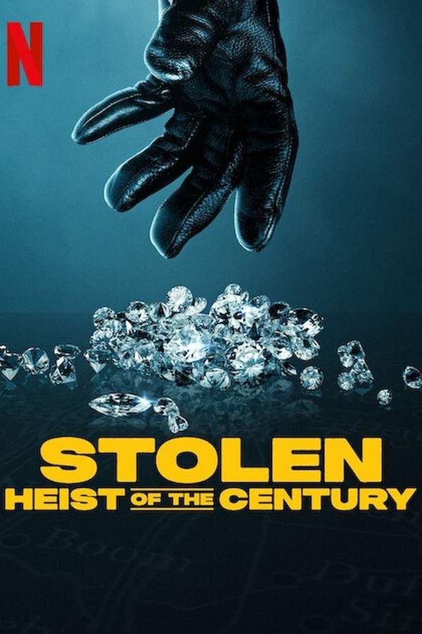 Stolen: Heist of the Century