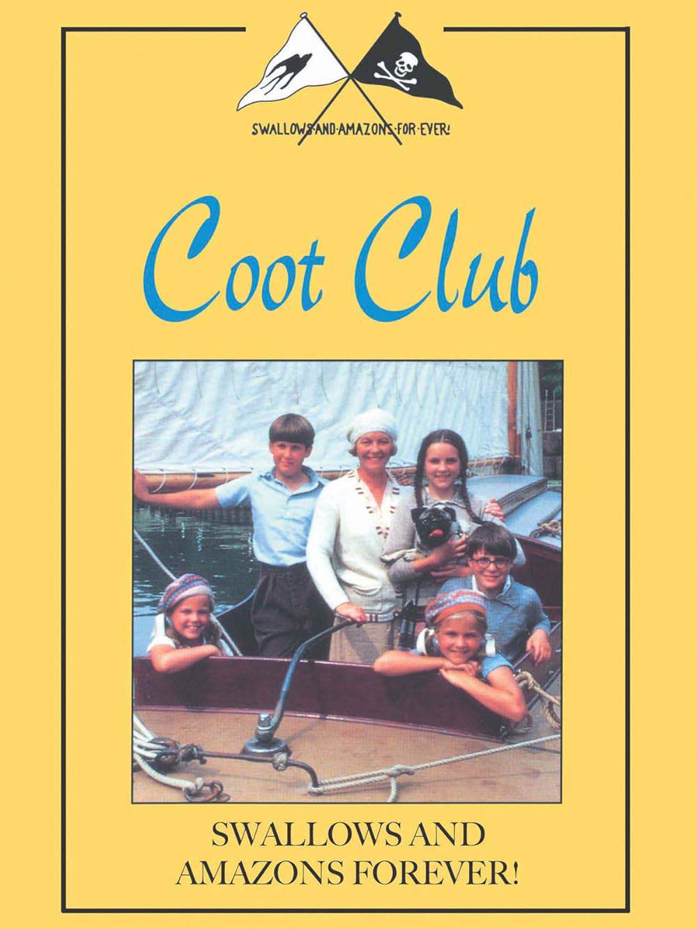 Swallows and Amazons Forever!: Coot Club