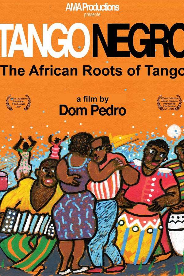 Tango Negro: The African Roots of Tango