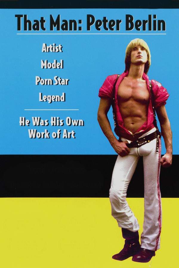 That Man: Peter Berlin