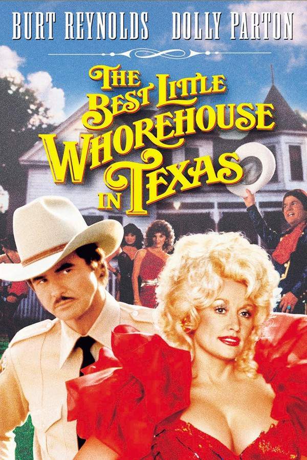 The Best Little Whorehouse in Texas