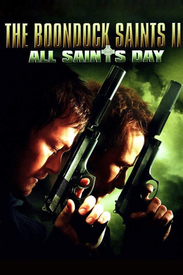 The Boondock Saints II: All Saints Day