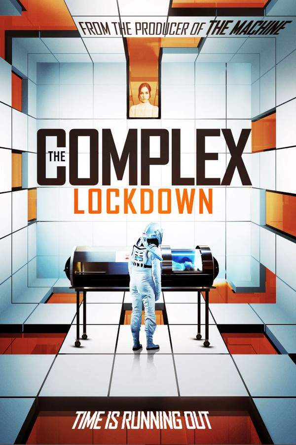 The Complex: Lockdown