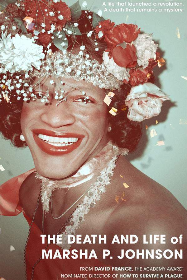 The Death and Life of Marsha P. Johnson