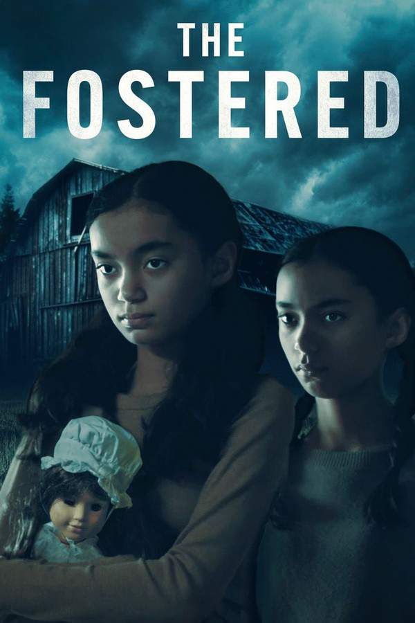 The Fostered