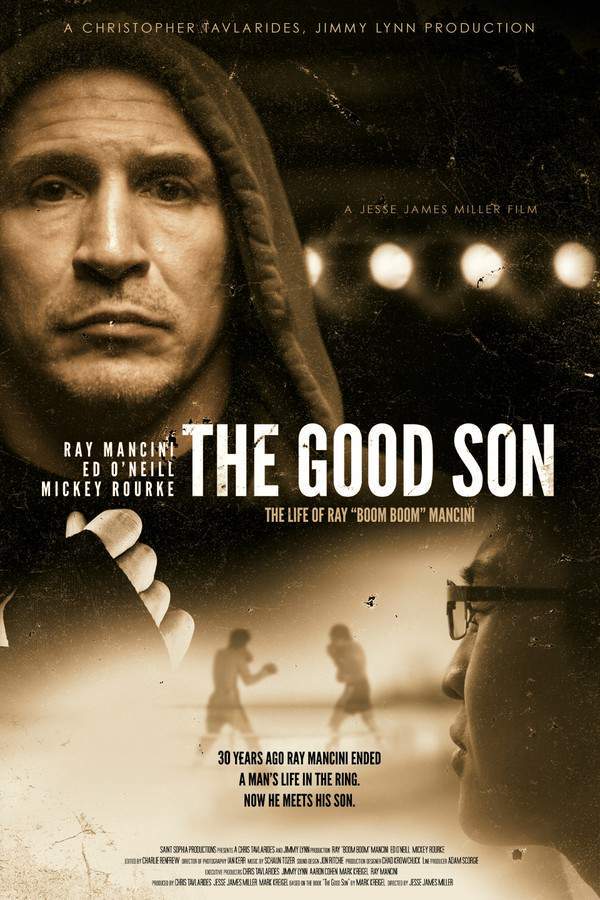 The Good Son: The Life of Ray "Boom Boom" Mancini