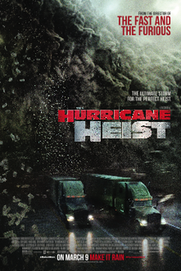 The Hurricane Heist