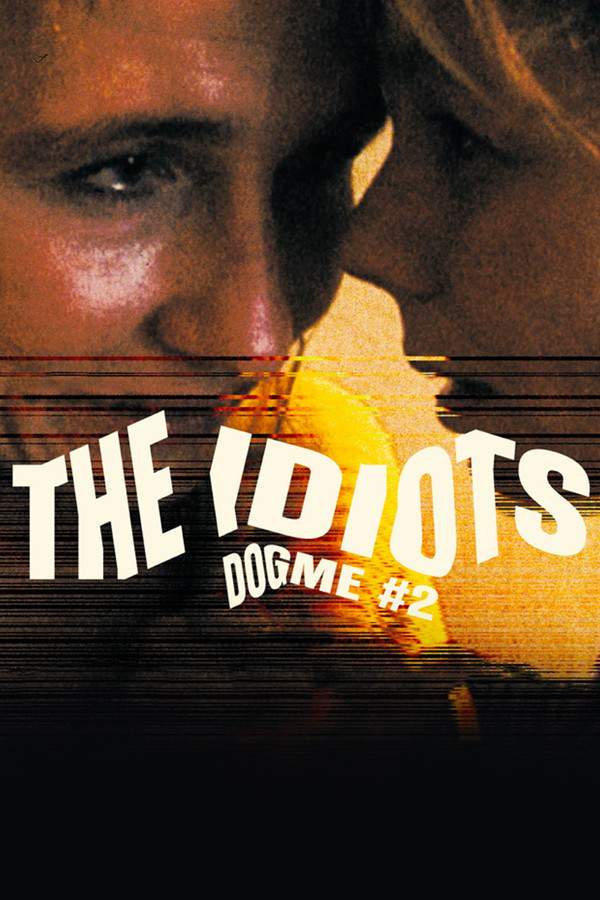 The Idiots