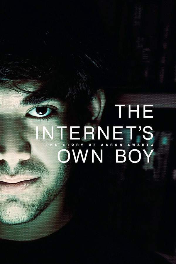The Internet's Own Boy: The Story of Aaron Swartz