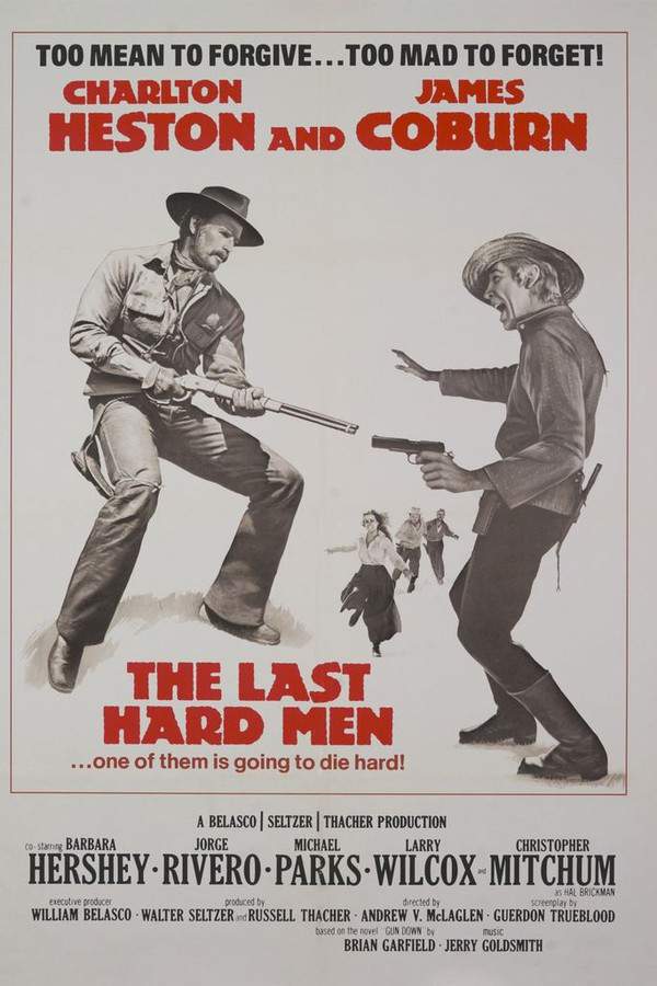 The Last Hard Men