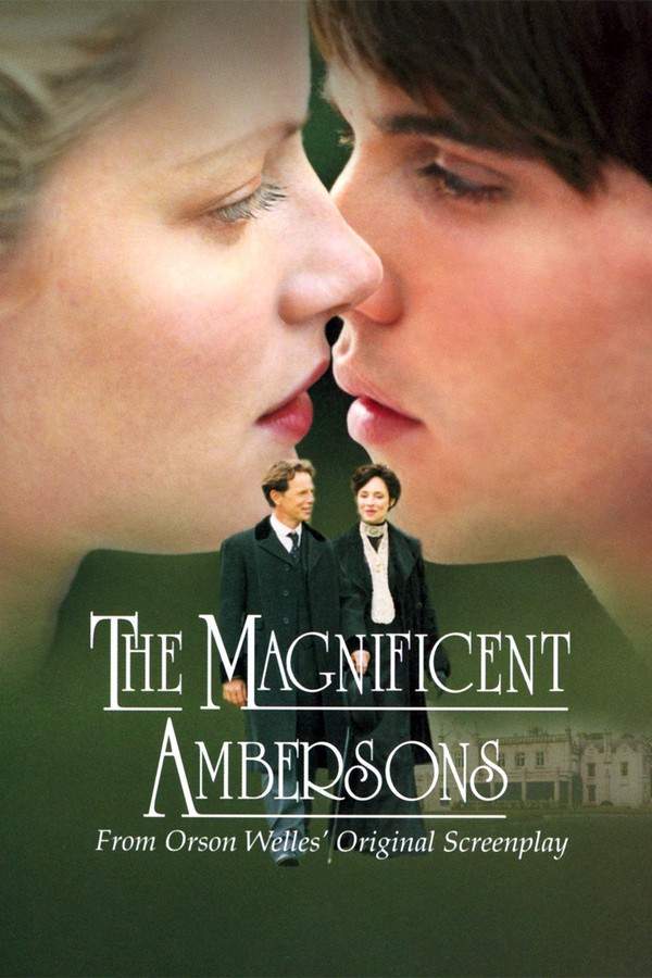 The Magnificent Ambersons