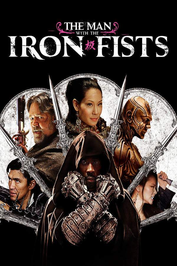 The Man with the Iron Fists