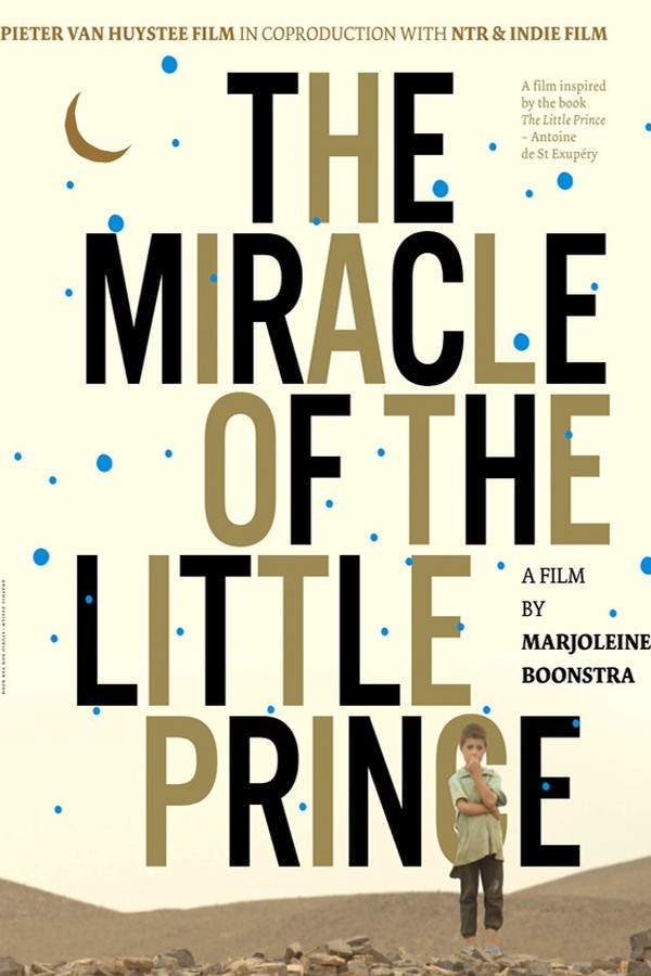 The Miracle of the Little Prince