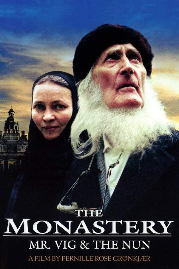 The Monastery: Mr. Vig and the Nun