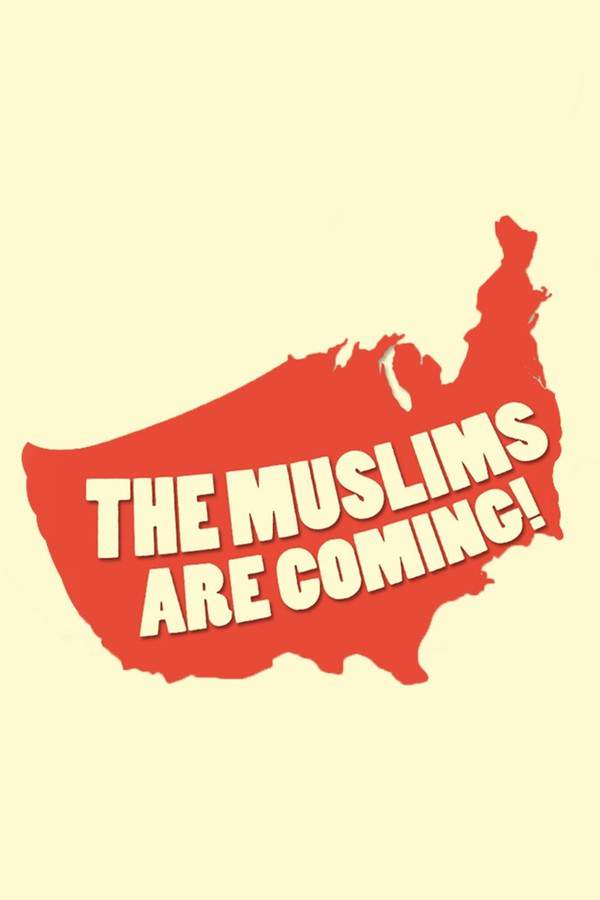 The Muslims Are Coming!