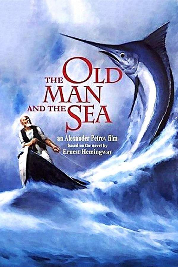 The Old Man and the Sea