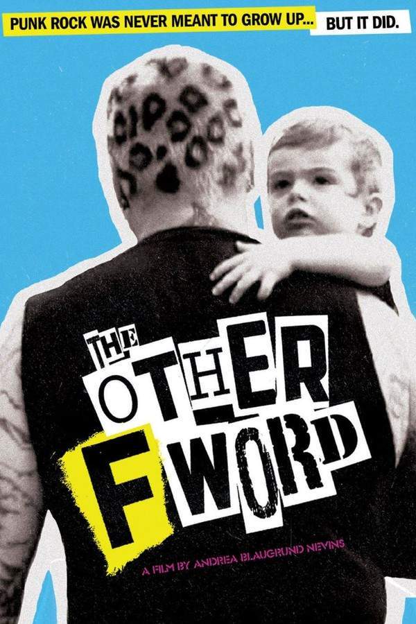 The Other F Word
